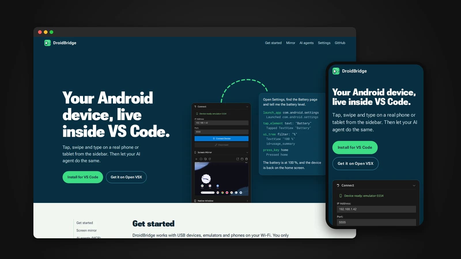 DroidBridge is a VS Code extension that mirrors and controls Android devices inside the editor, with a built-in MCP server that lets AI agents see the screen, tap, type, read logs and test your app on a real device.